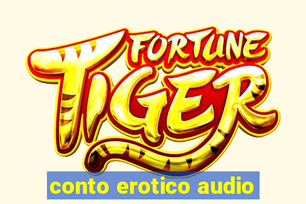 conto erotico audio